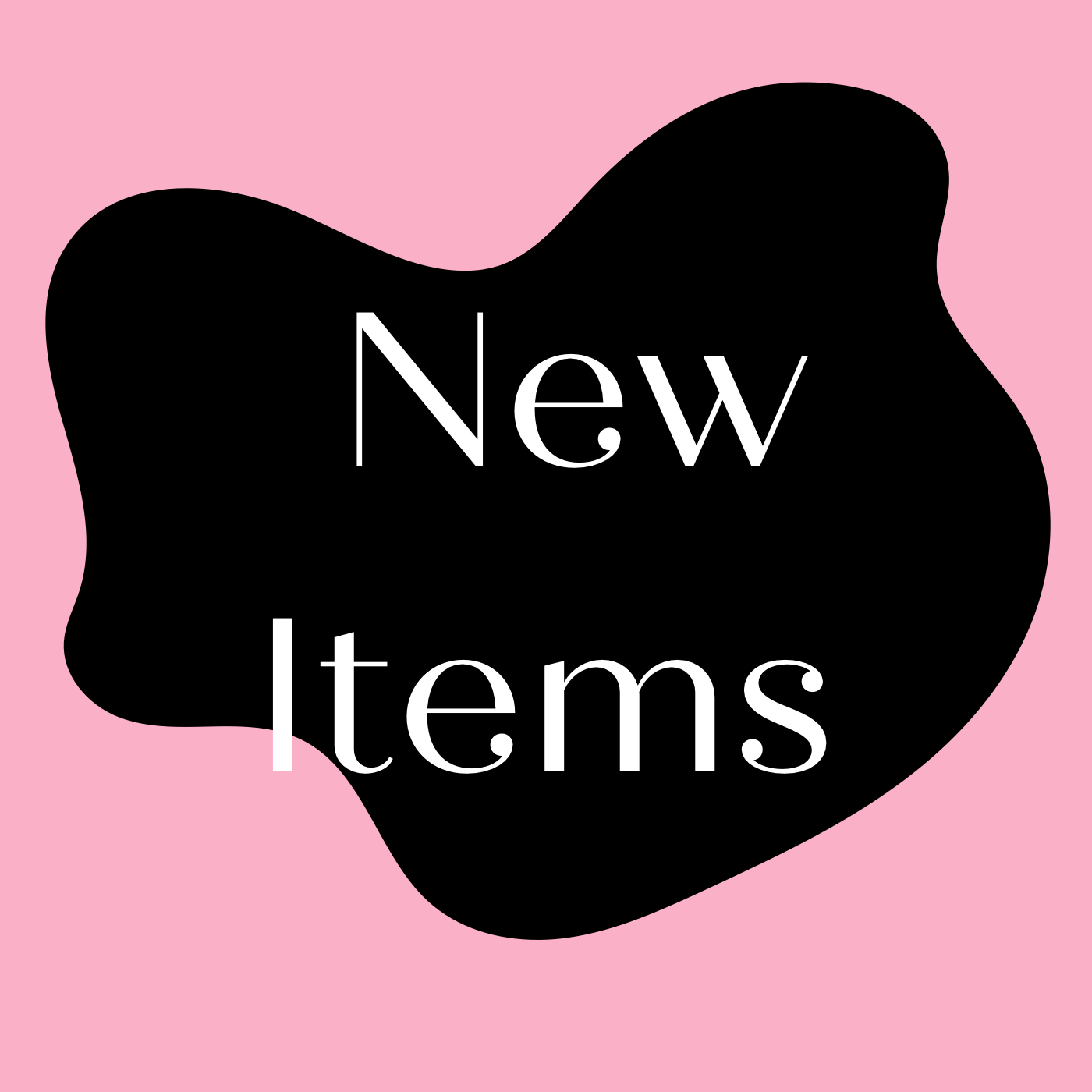 New Items