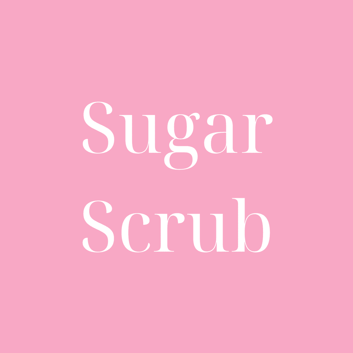Sugar Scrub - 11Twenty3